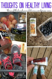 Thoughts on Healthy Living