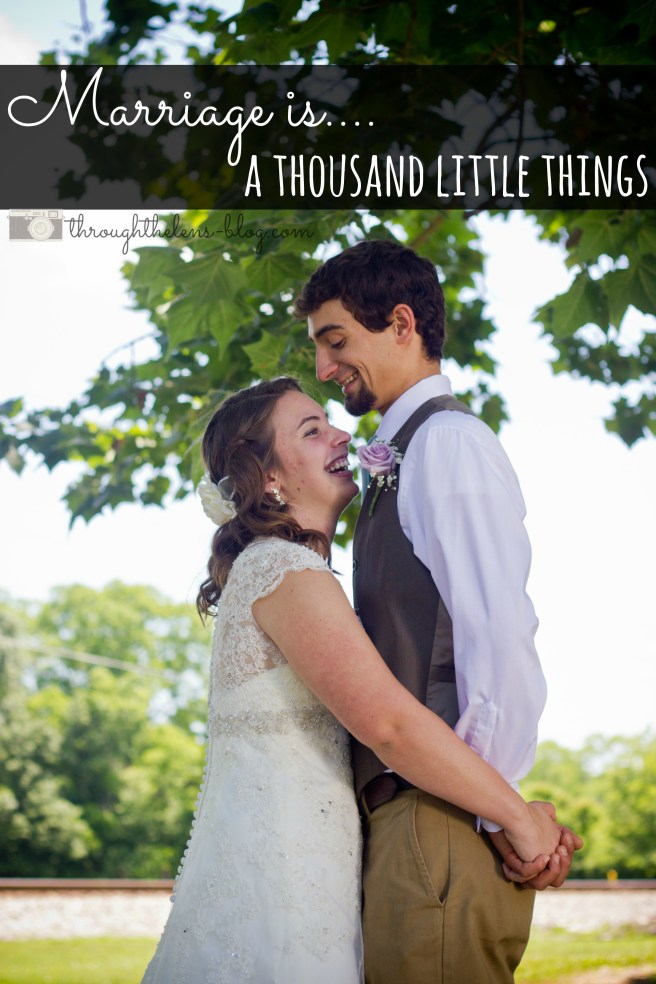 Marriage is a Thousand Little Things